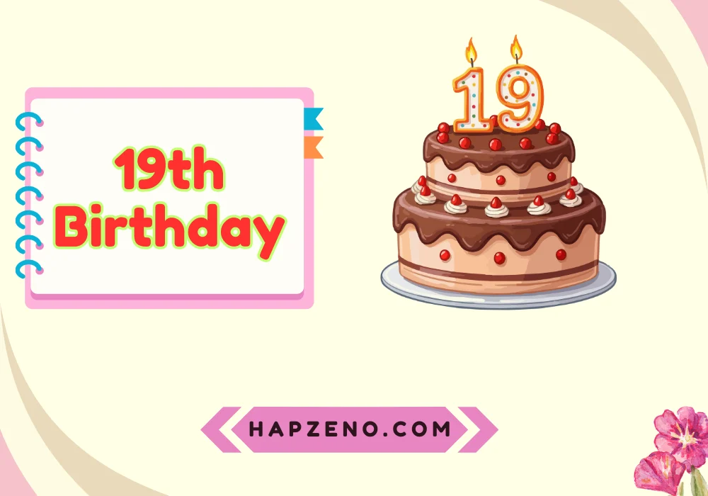 19th Birthday