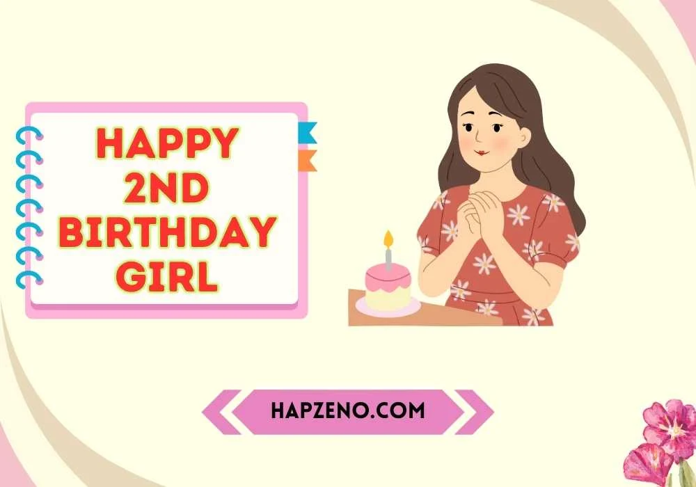  2nd Birthday Girl Quotes
