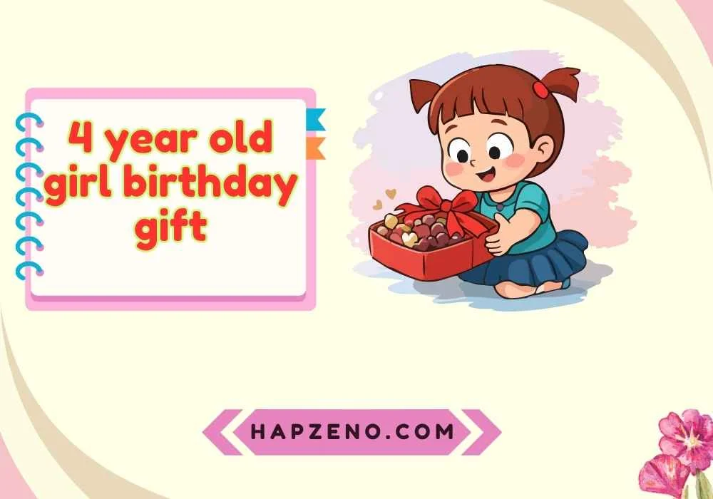 4 year old girl birthday gift