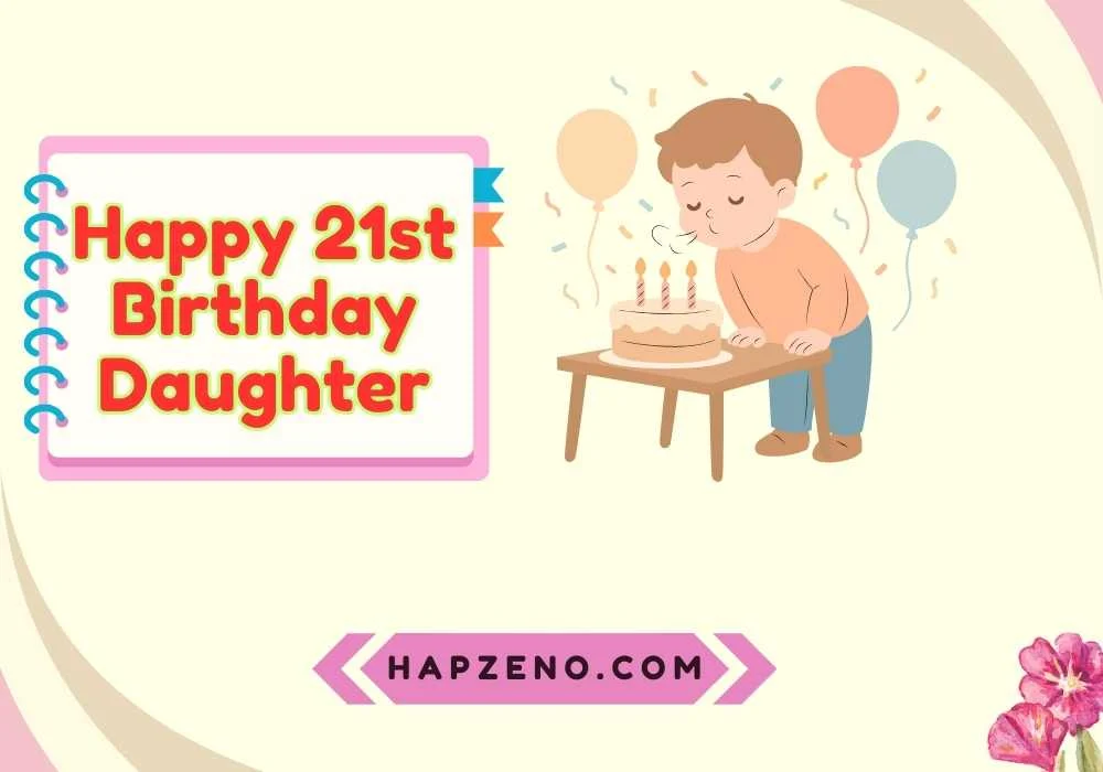 Best 21st Birthday Wishes