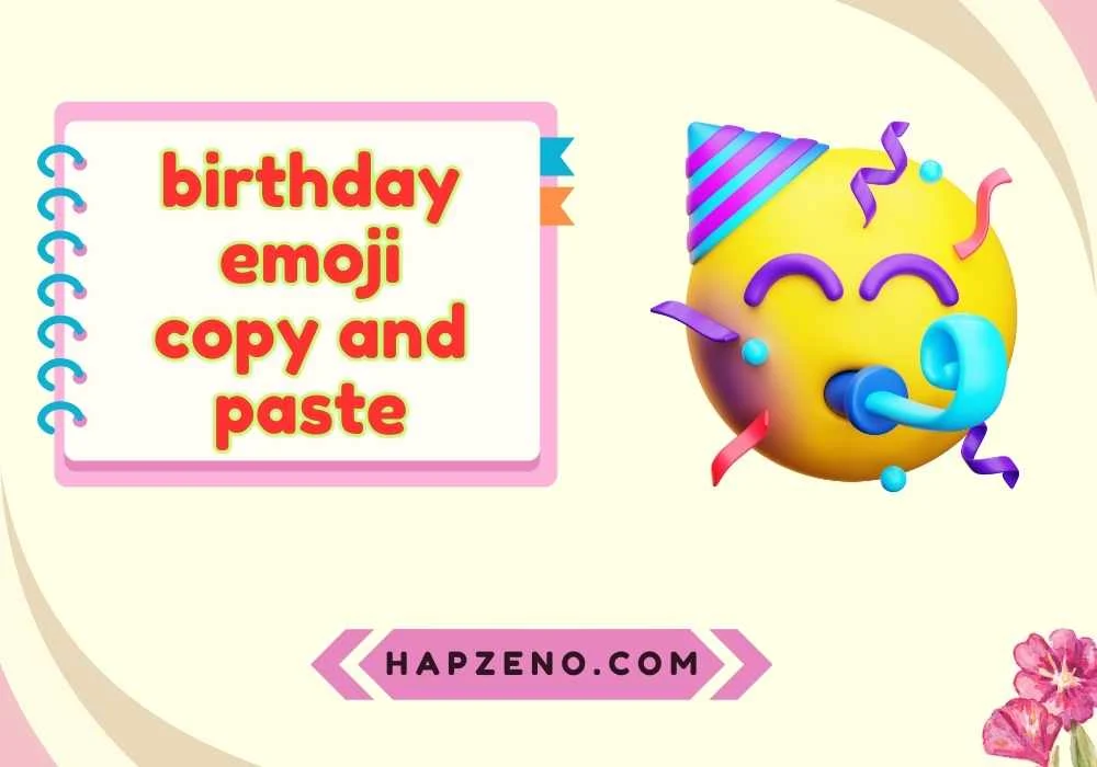 Best Birthday Emoji Copy and Paste