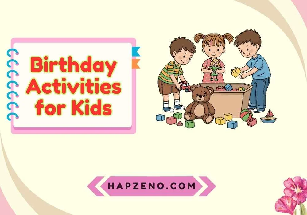 Birthday Activities for Kids
