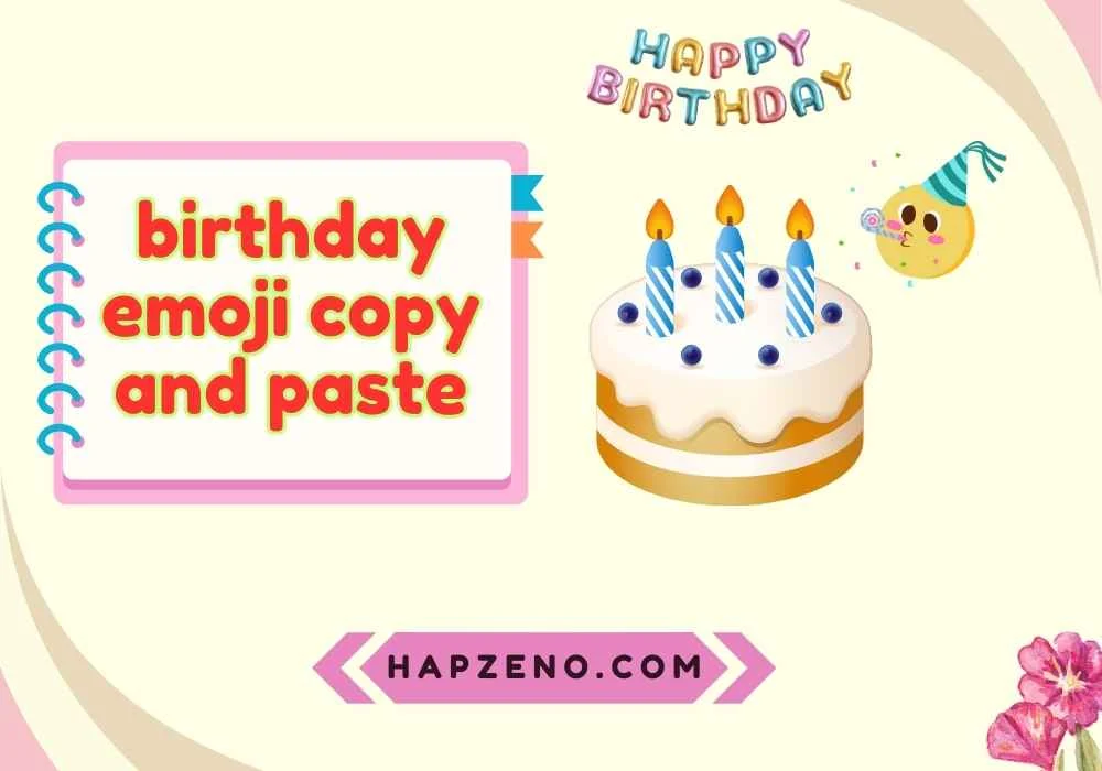 birthday emoji copy and paste