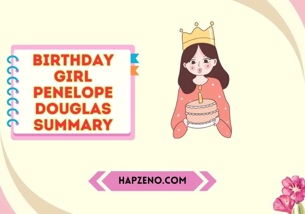 birthday girl penelope douglas summary