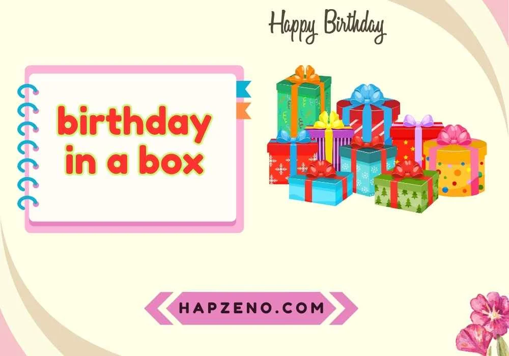 birthday in a box