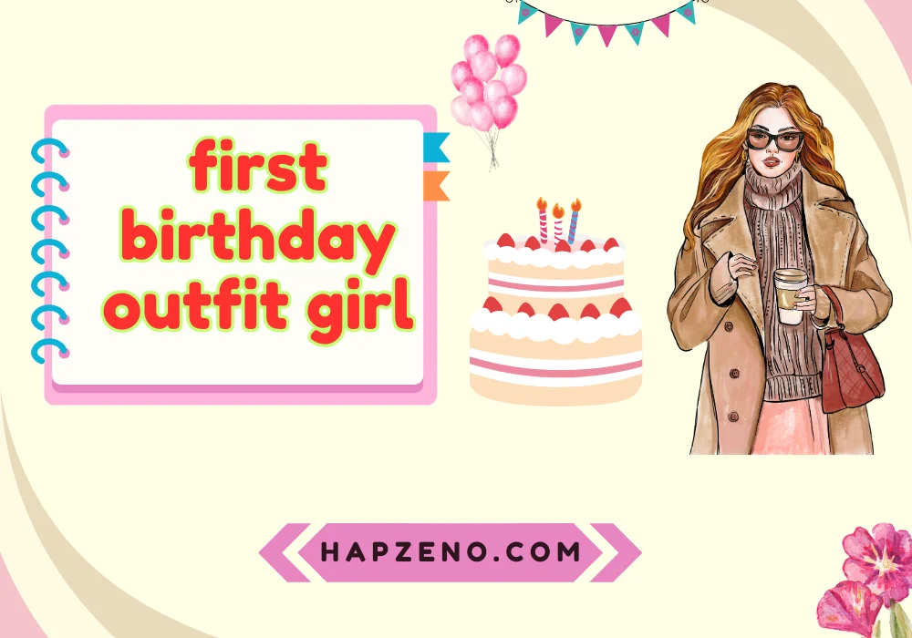 Birthday Outfit Ideas for Baby Girls