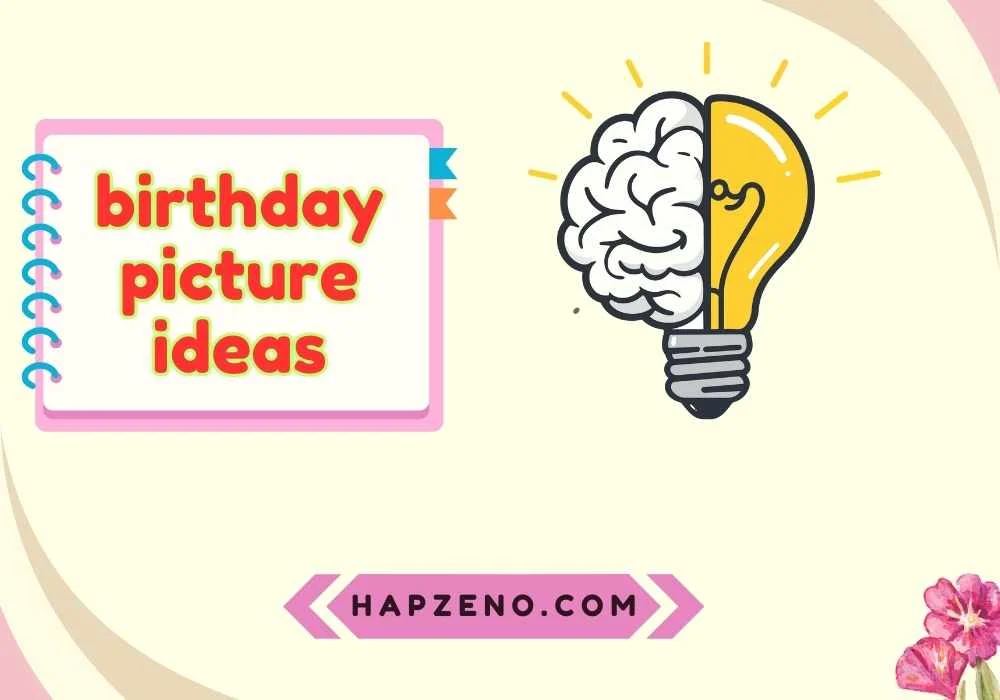 birthday picture ideas