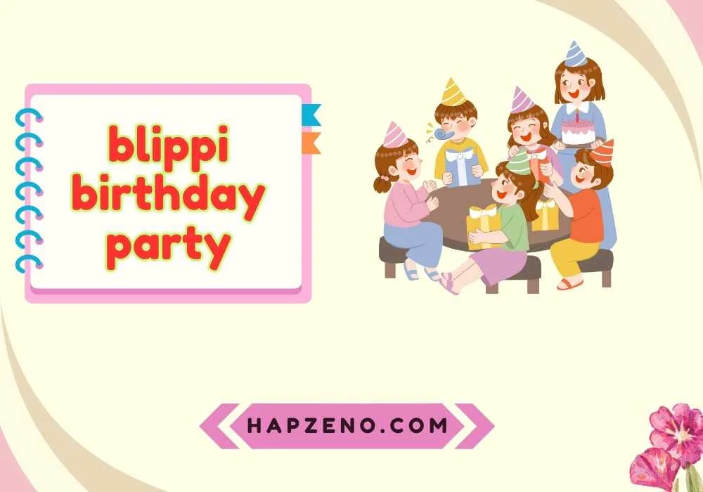 blippi birthday party