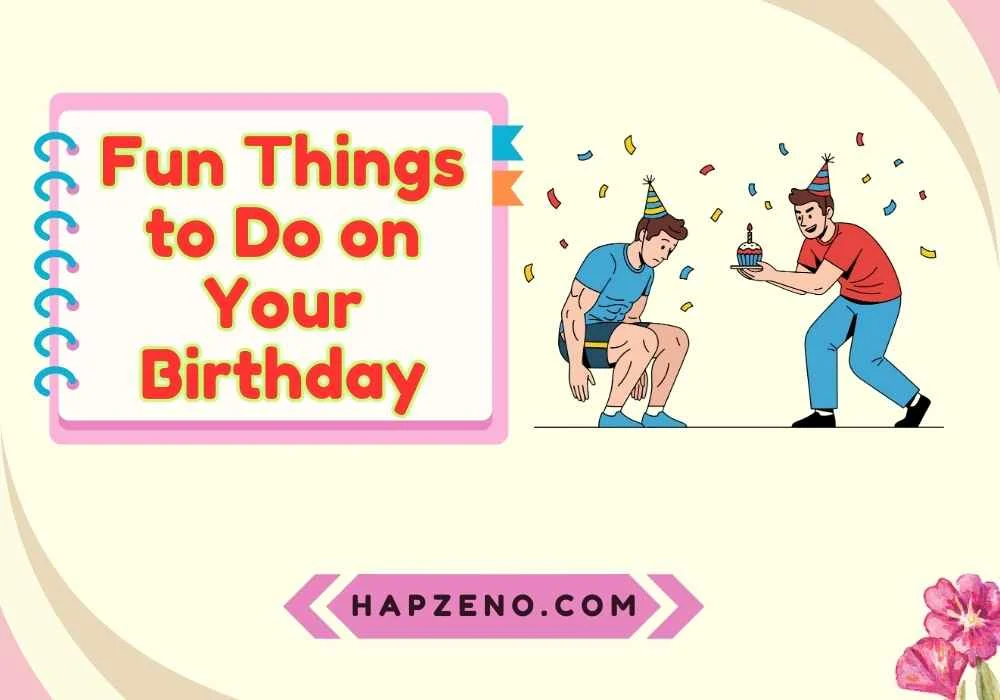 Do on Your Birthday Outside
