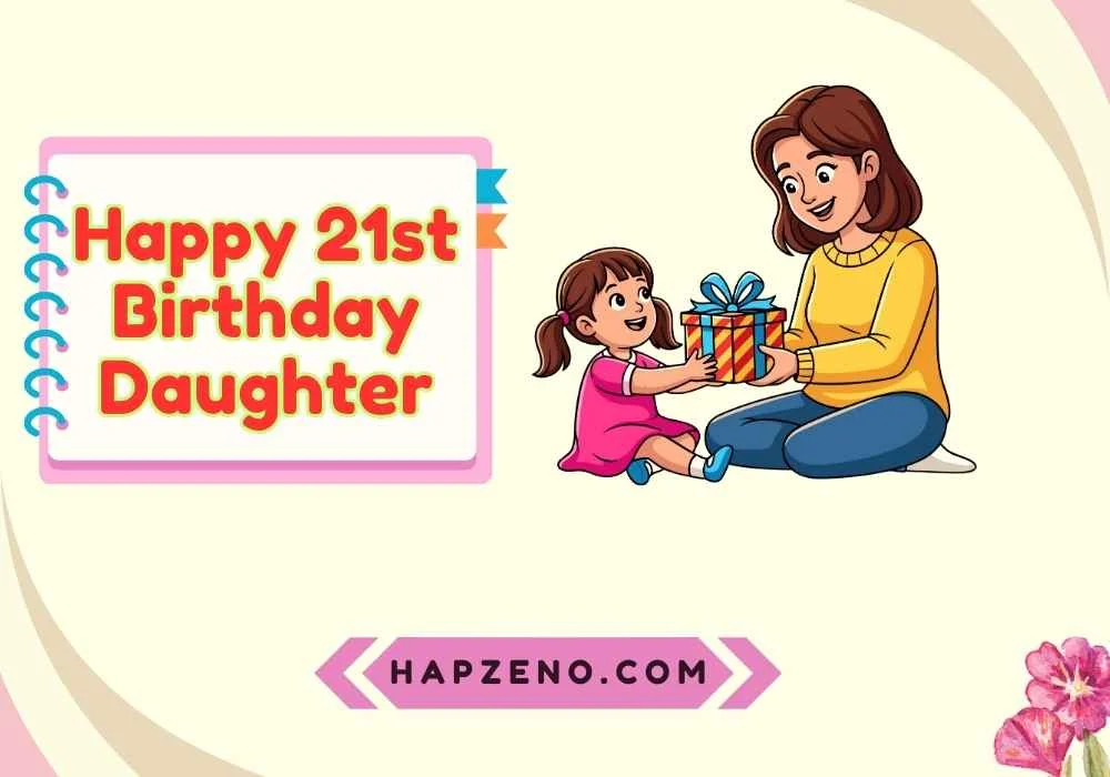 Gifts for a 21st Birthday Daughter