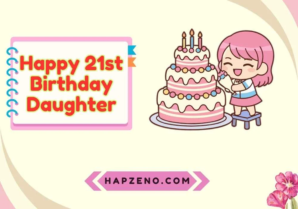 Happy 21st Birthday Daughter