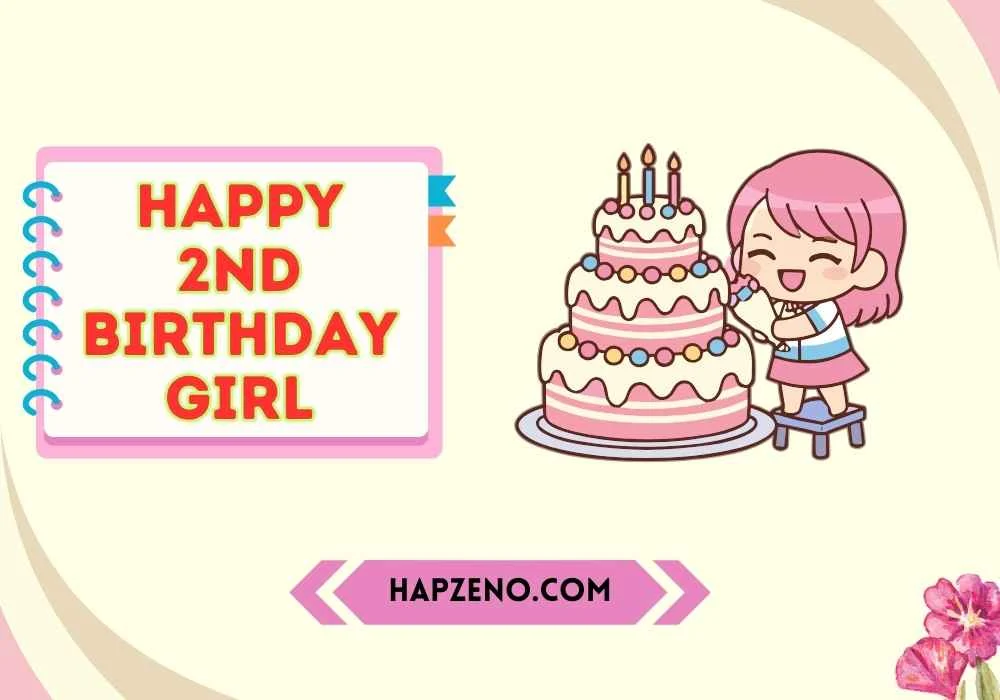 Happy 2nd Birthday Girl