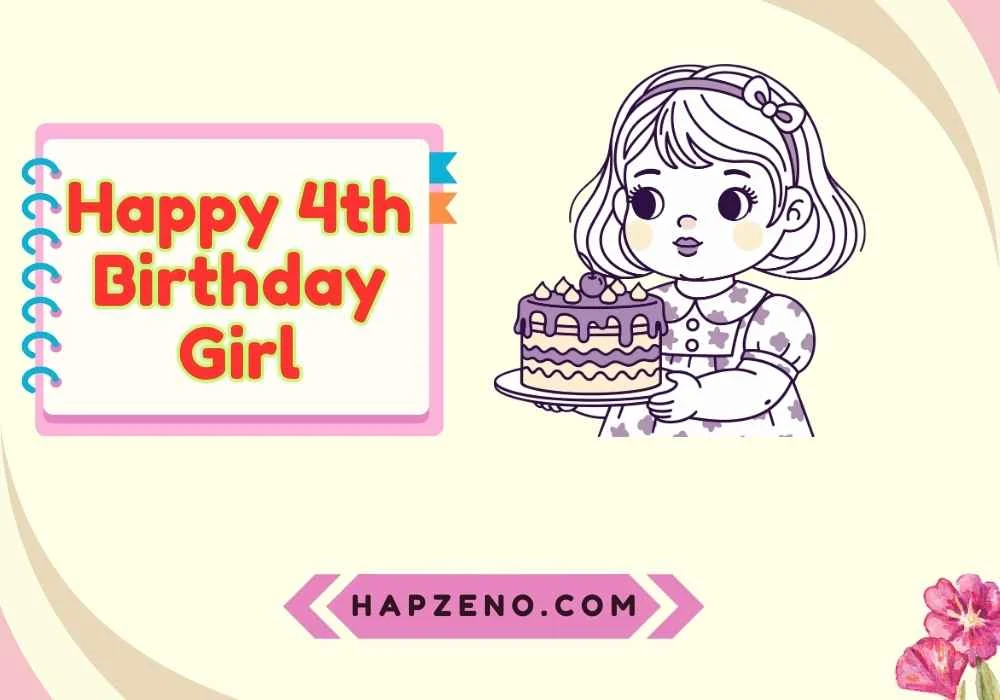 Happy 4th Birthday Girl