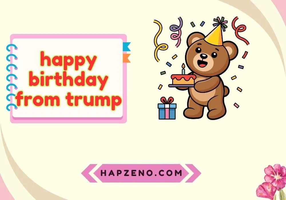 happy birthday from trump