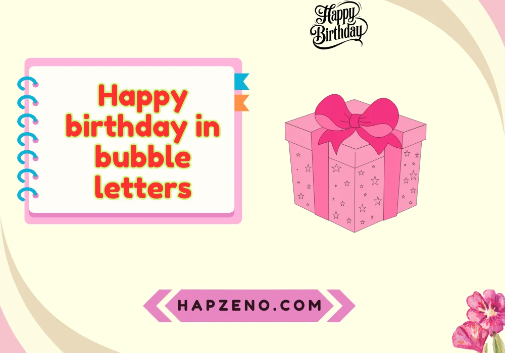 Happy Birthday in Bubble Letters