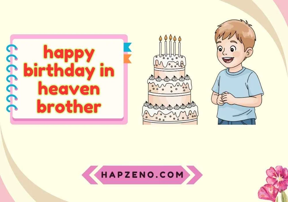 happy birthday in heaven brother