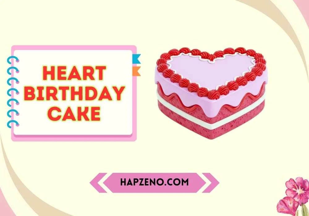 Heart Birthday Cake at Home