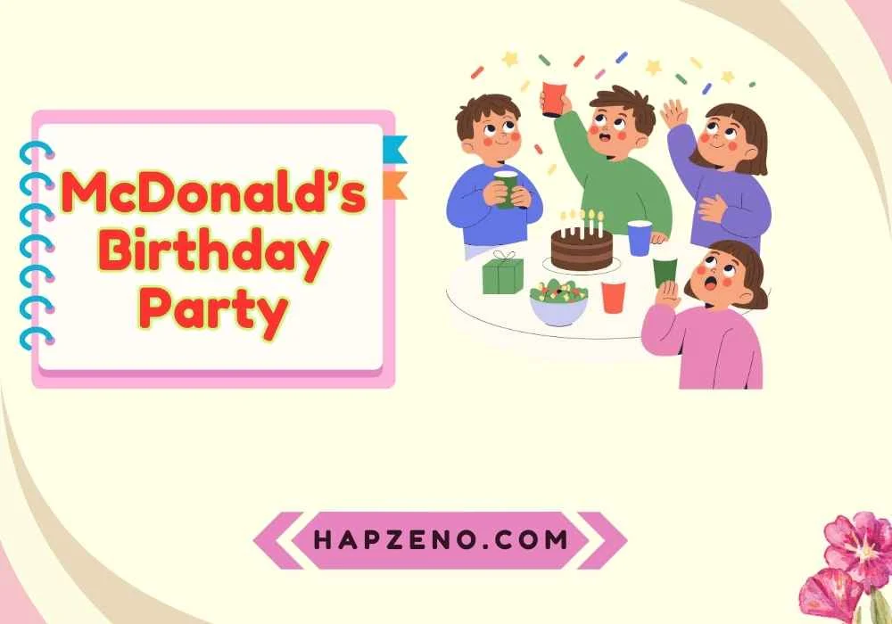 McDonald’s Birthday Party Ideas