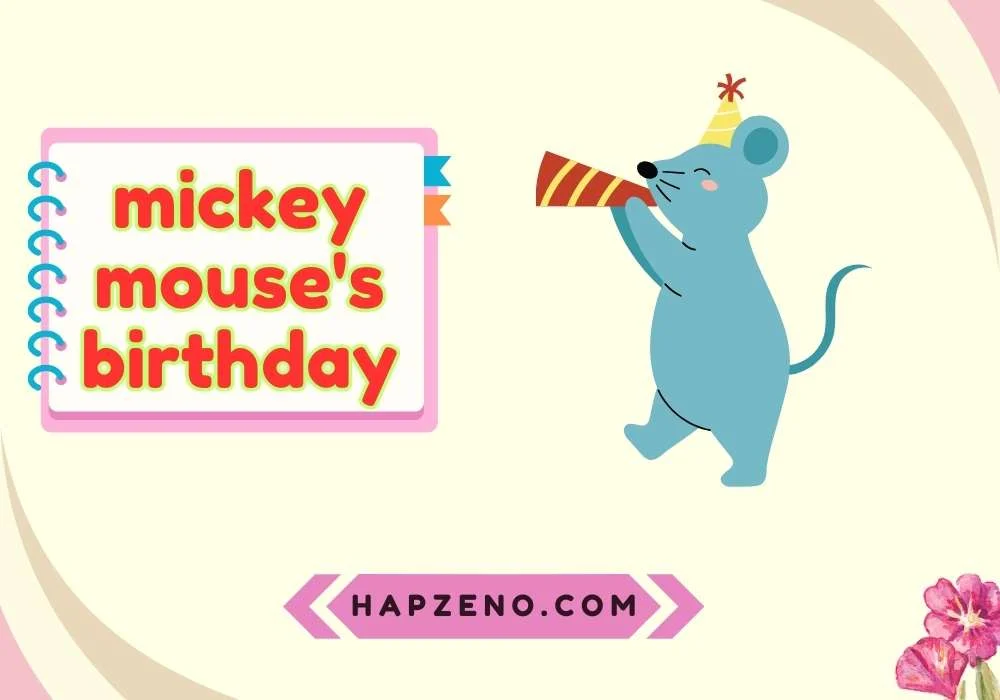 mickey mouse's birthday