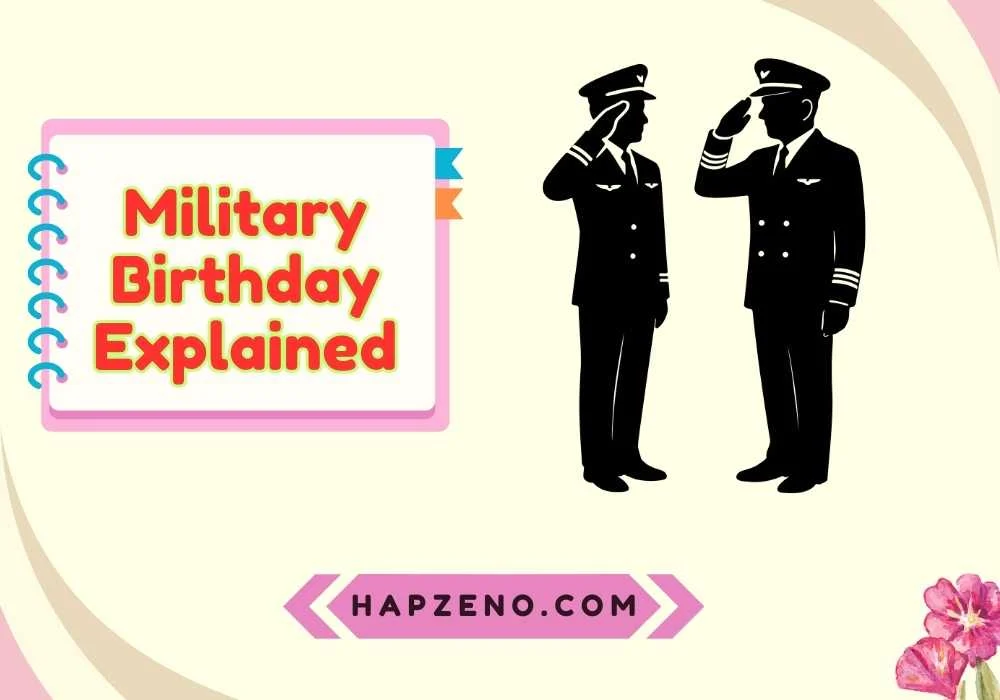 Military Birthday Traditions
