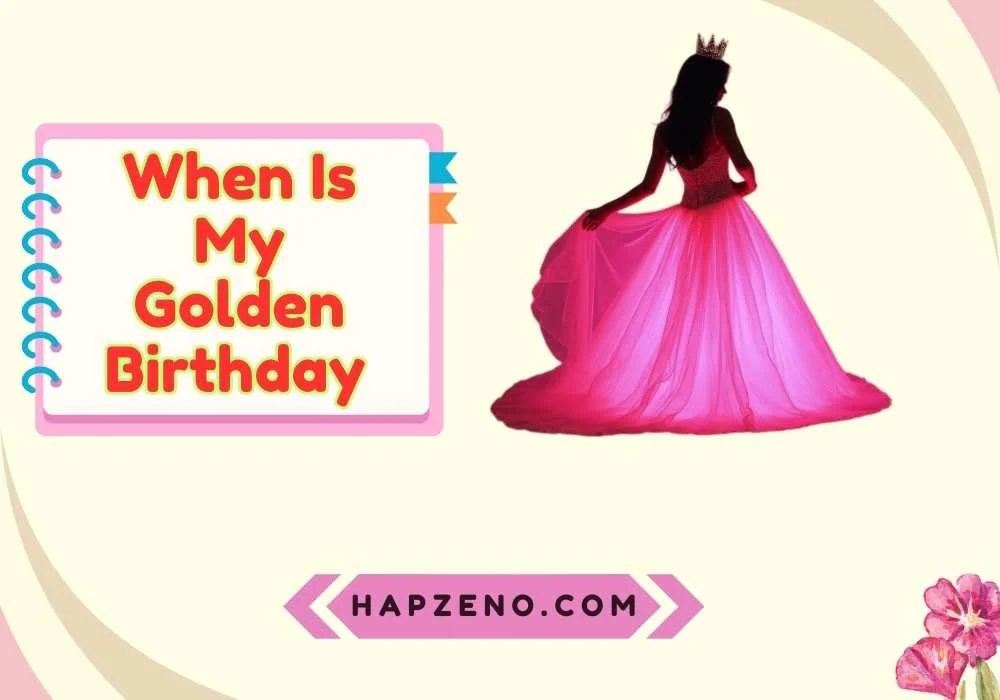 Missed My Golden Birthday