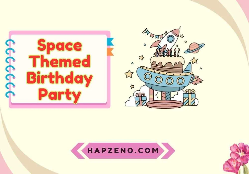 Space Themed Birthday Party