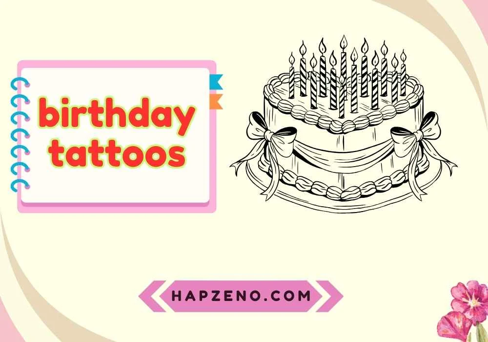 Unique Birthday Tattoo