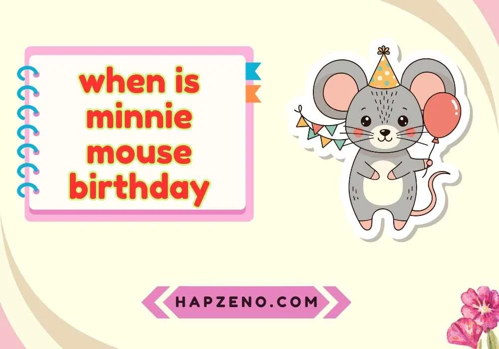 when is minnie mouse birthday