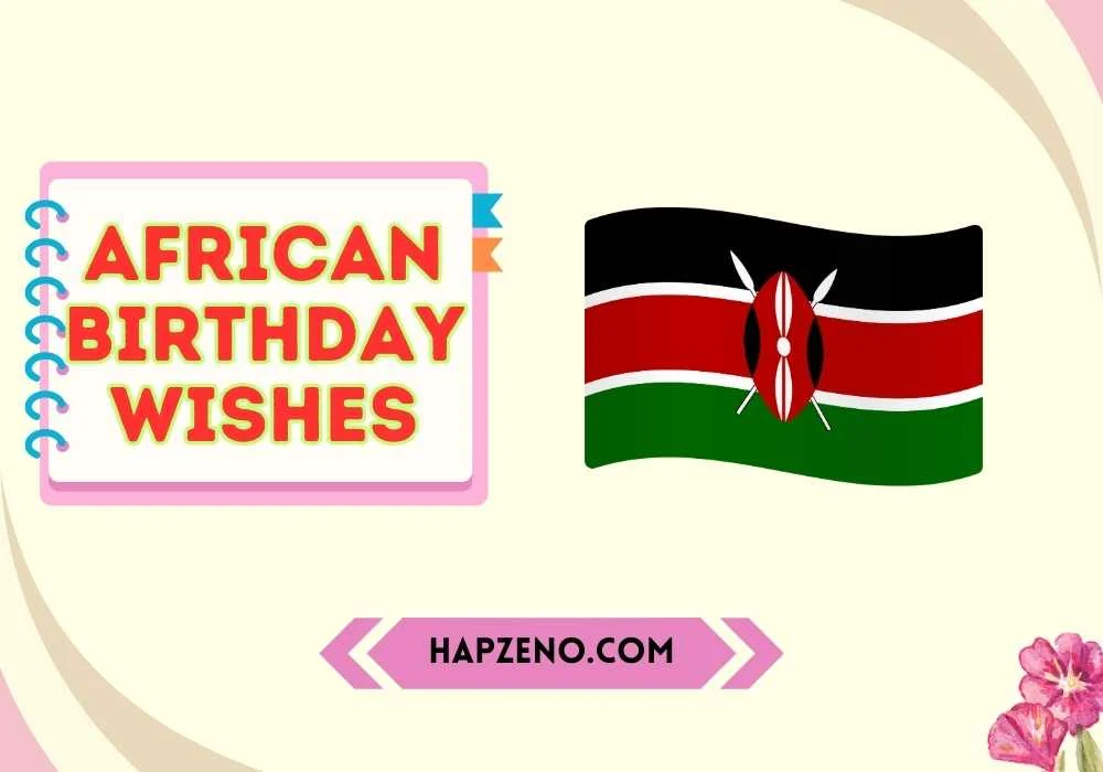African Birthday Wishes