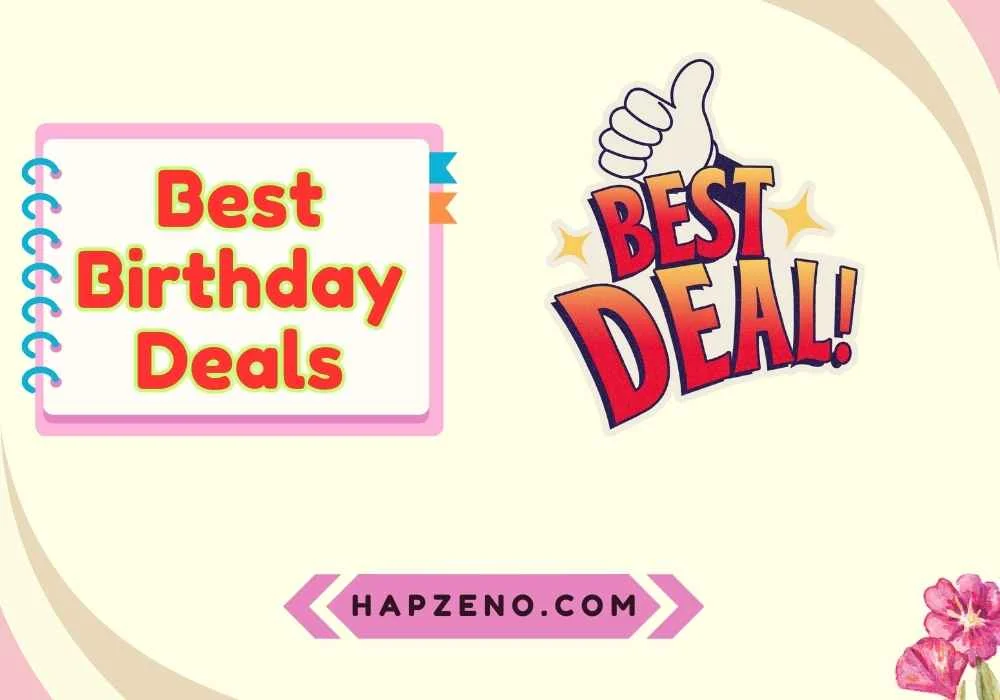 Best Birthday Deals