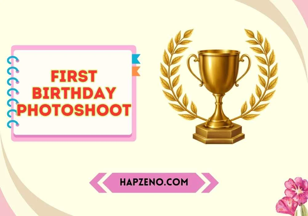 Best First Birthday Photoshoot Themes