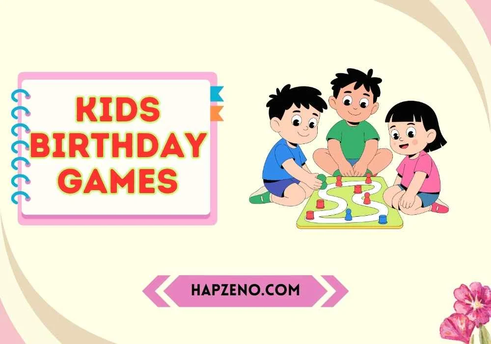 Best Indoor Kids Birthday Games