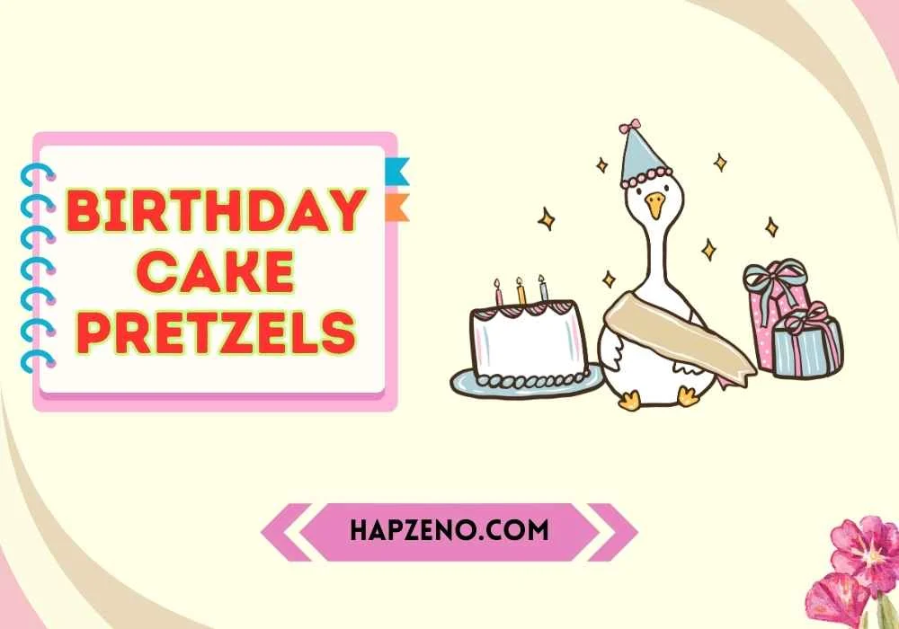 Birthday Cake Pretzels Gifts