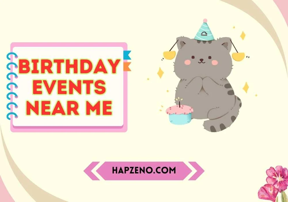 Birthday Events Near Me