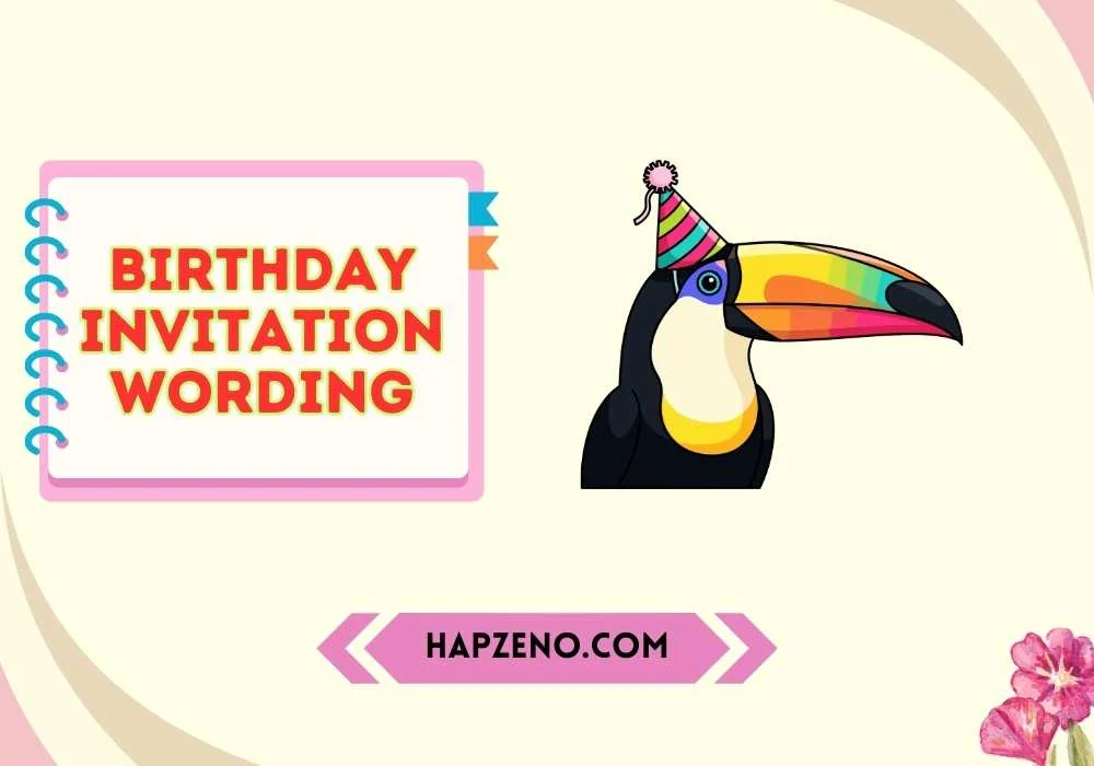 Fun Birthday Invitation Wording