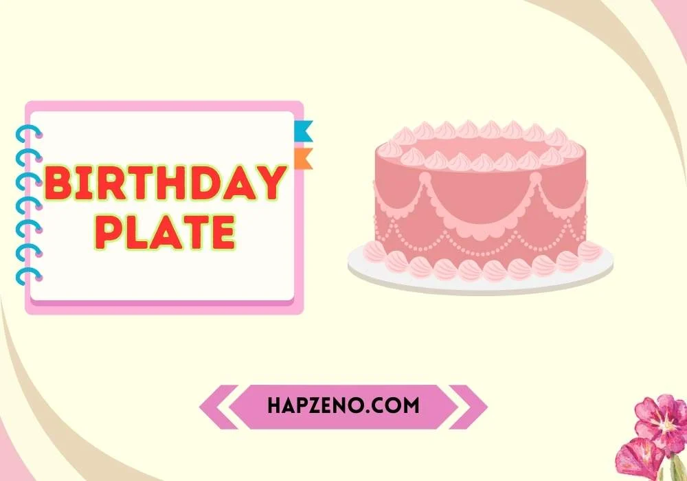Birthday Plate Ideas