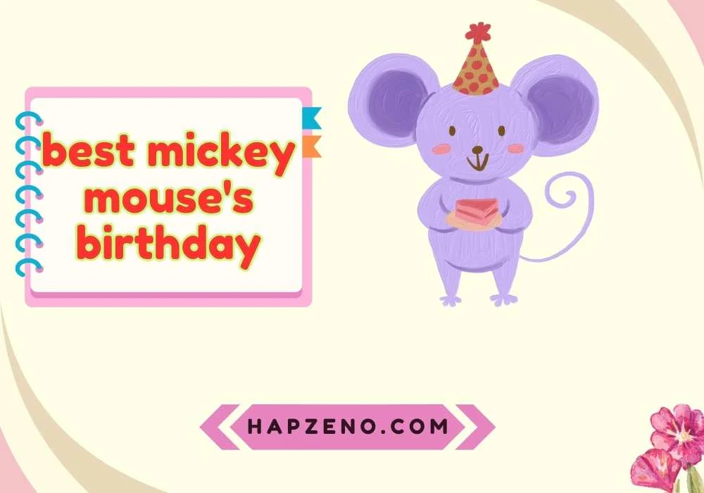 Celebrate Mickey Mouse’s Birthday