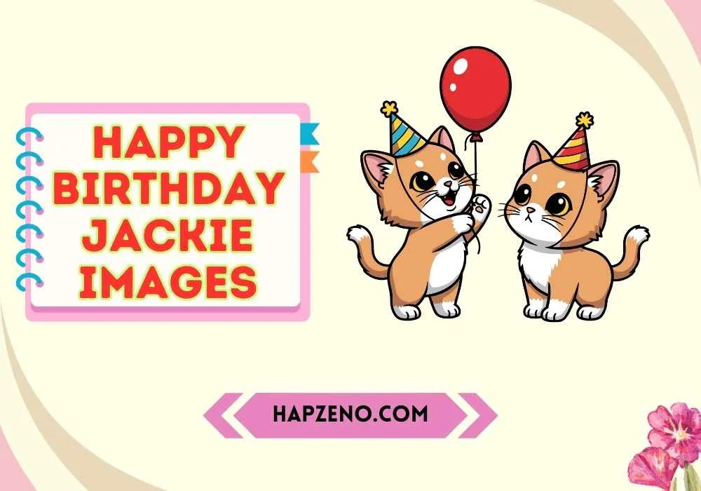 Cute Happy Birthday Jackie Images