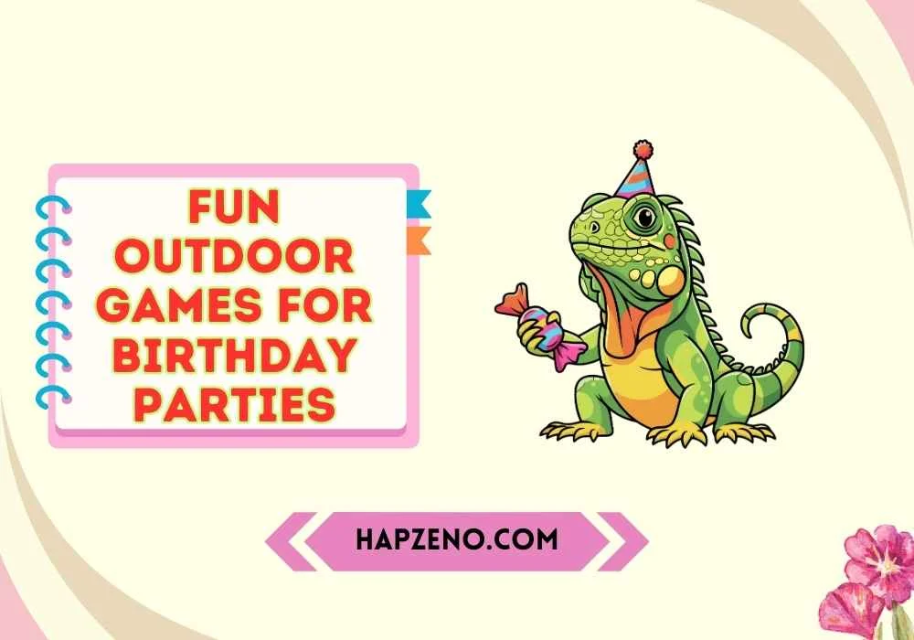 Fun Outdoor Games for Birthday Parties