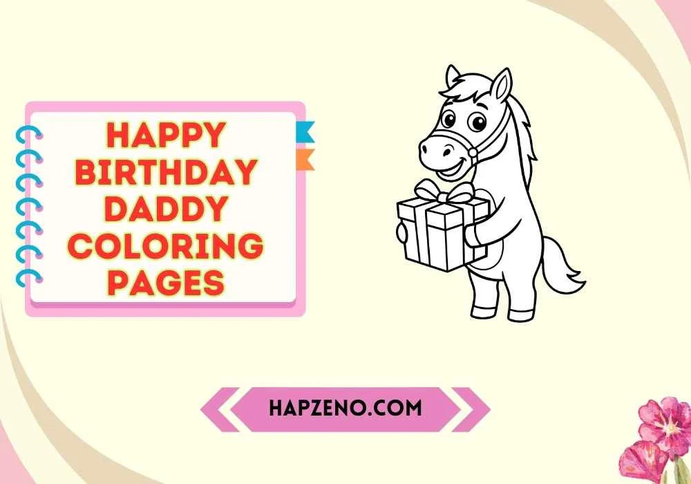 happy birthday daddy coloring pages