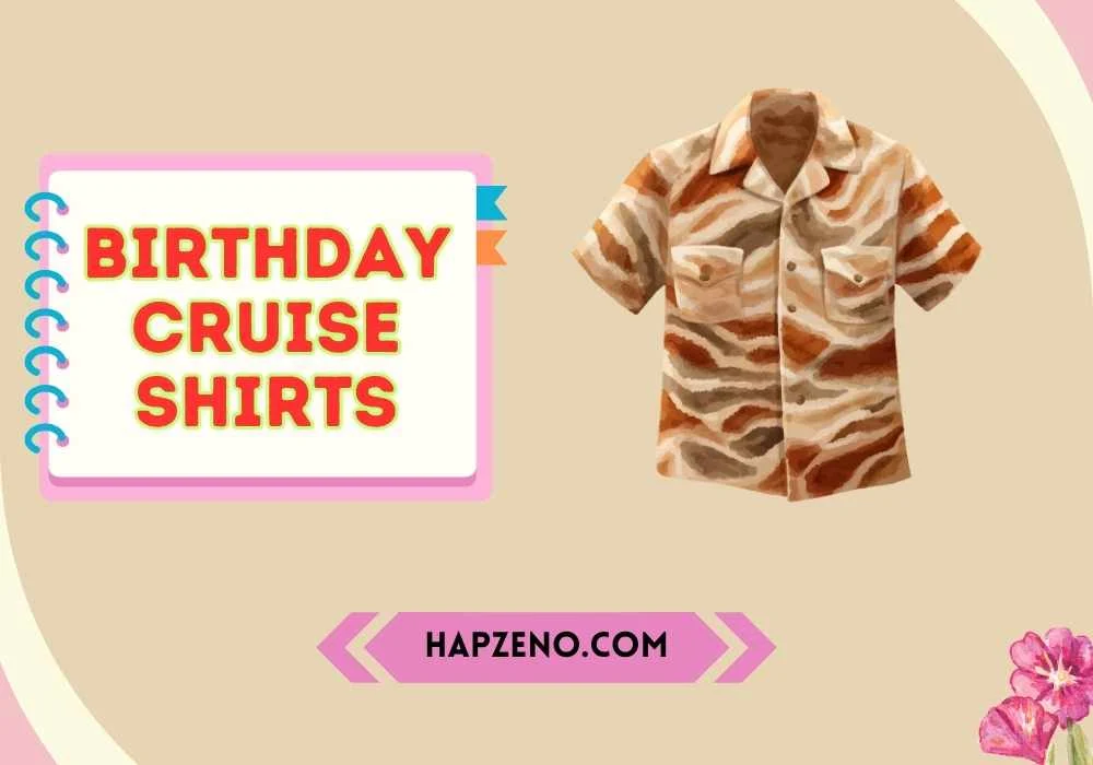 birthday cruise shirts