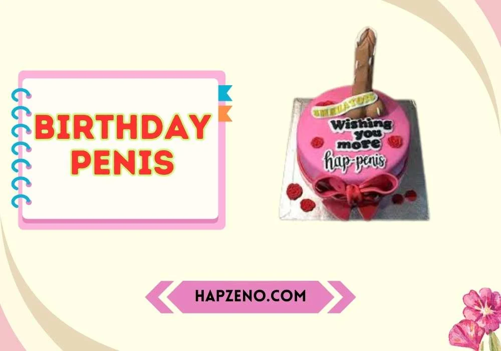 birthday penis