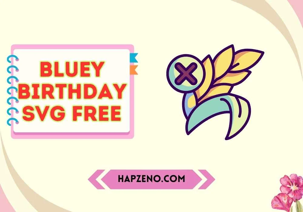 bluey birthday svg free