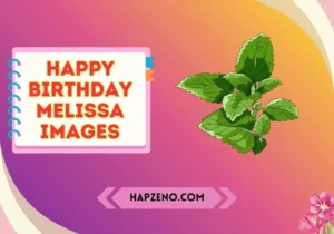 happy birthday melissa images