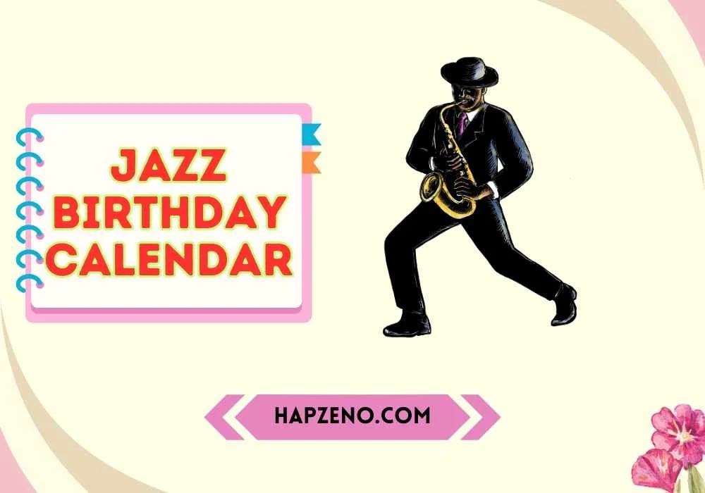 jazz birthday calendar