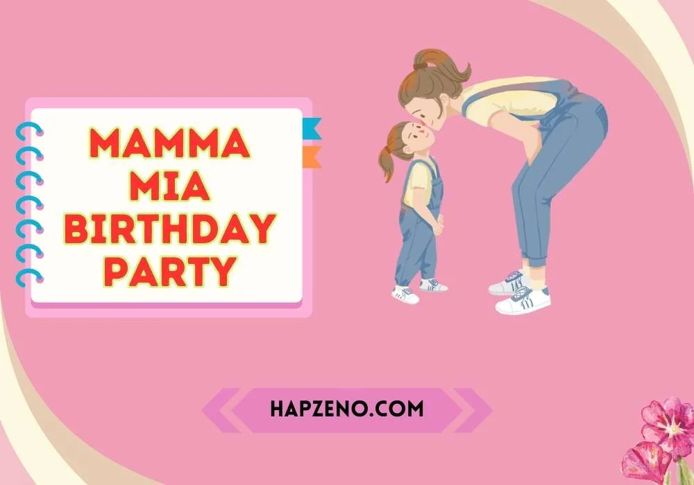 mamma mia birthday party