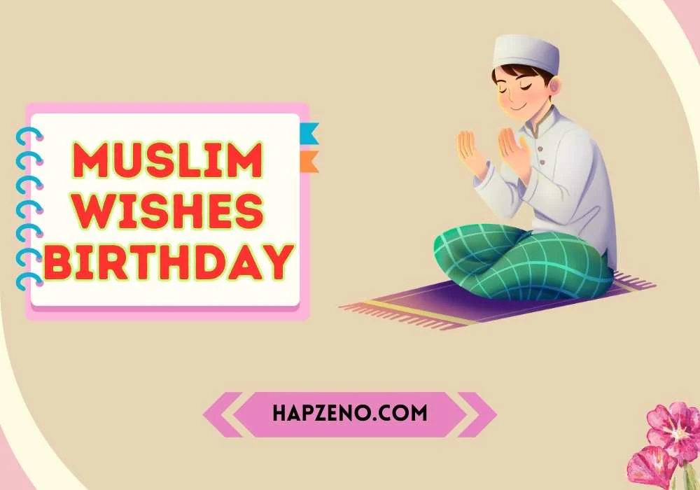 Muslim wishes birthday