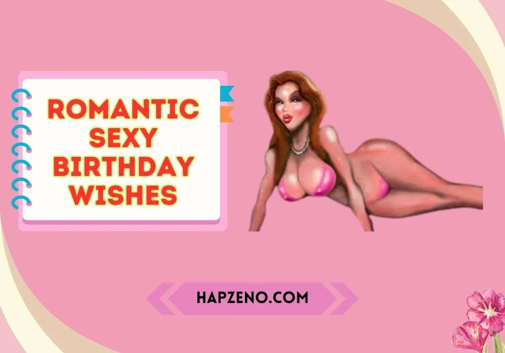 romantic sexy birthday wishes