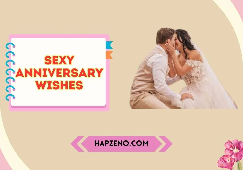 sexy anniversary wishes