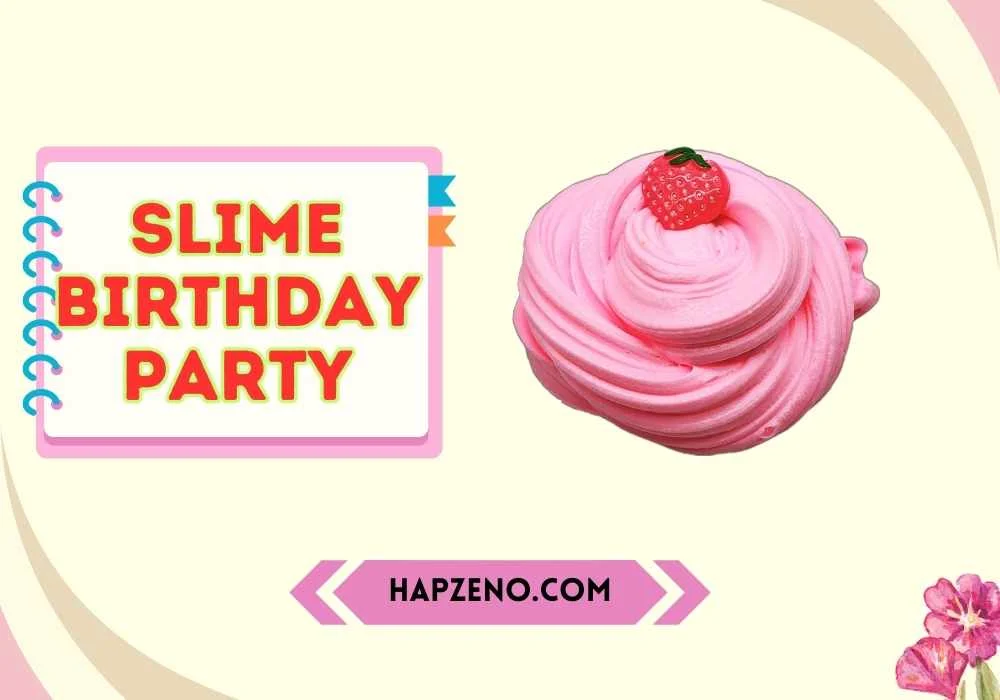 slime birthday party